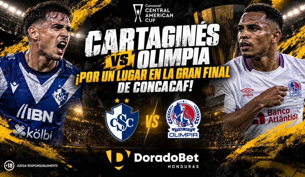 Cartaginés vs Olimpia 2026 por las semifinales de la Copa Centroamericana con DoradoBet Honduras