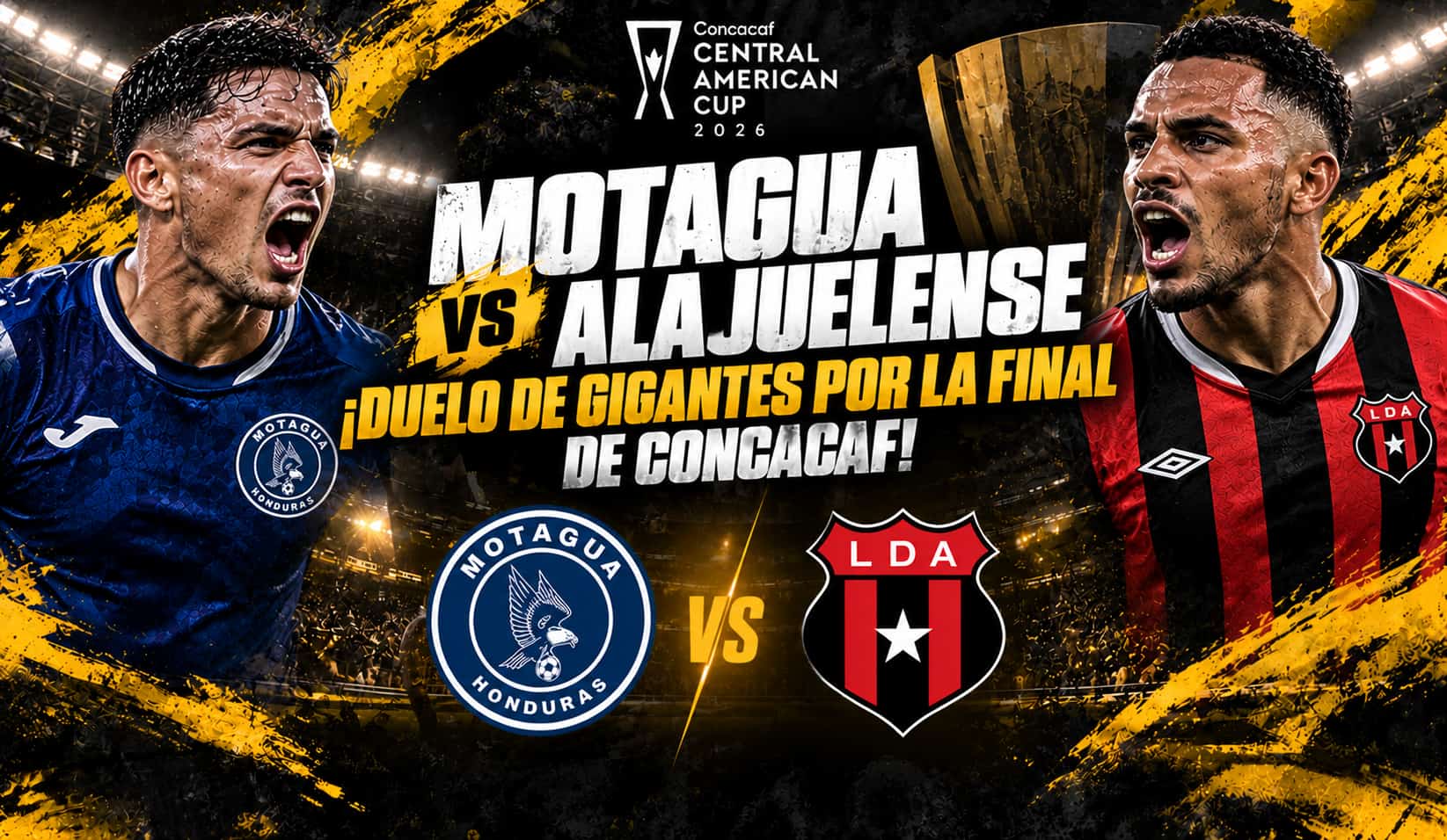 Motagua vs Alajuelense 2026 por las semifinales de la Copa Centroamericana con DoradoBet Honduras