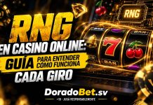 RNG en casino online: generador de números aleatorios y funcionamiento de los giros independientes en tragamonedas de DoradoBet El Salvador.