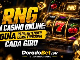 RNG en casino online: generador de números aleatorios y funcionamiento de los giros independientes en tragamonedas de DoradoBet El Salvador.