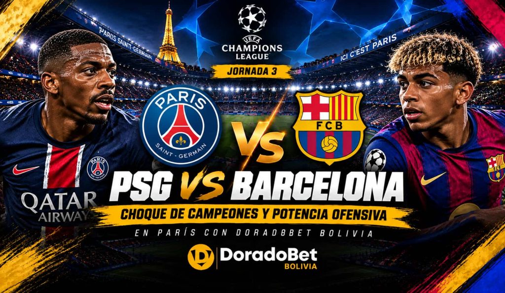 PSG vs Barcelona 2026 por la Champions League con DoradoBet Bolivia